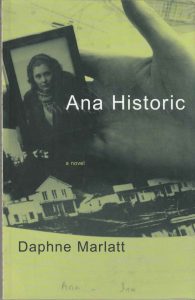 Ana Historic by Daphne Marlatt