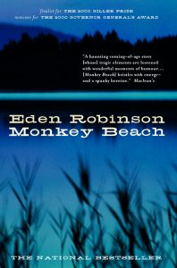 Monkey Beach by Eden Robinson